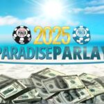 WSOP Adds “Paradise Parlay” Bonus for 2025 Super Main Event