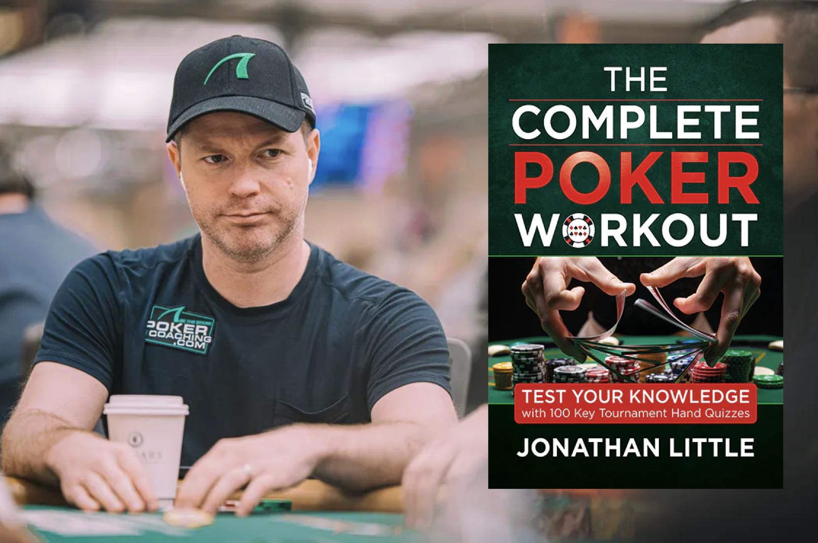 Jonathan Little Releases New Book “The Complete Poker Workout”