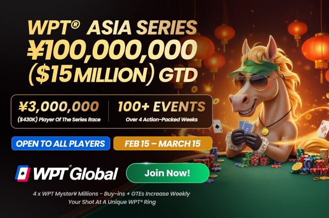 WPT Asia Series Runs Feb 15-Mar 15 at WPT Global
